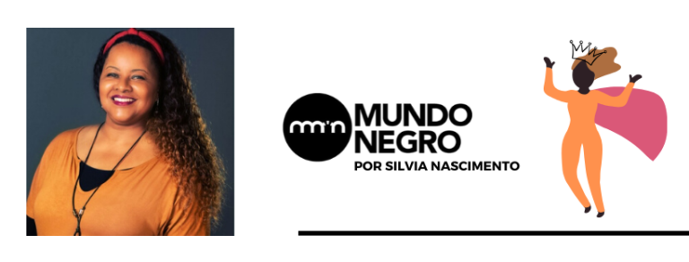 Mães inspiradoras: Silvia Nascimento, a mente brilhante por trás do Mundo Negro