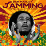 Bob-Marley—The-Wailers—Jamming–Tropkillaz-Remix–ft.-Tiwa-Savage