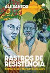 Rastros de resistência