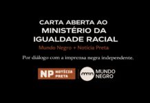 CARTA ABERTA AO MINISTÉRIO DA IGUALDADE RACIAL